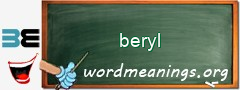 WordMeaning blackboard for beryl